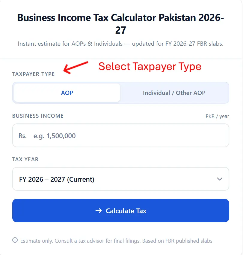 Select Taxpayer Type while calculating Tax on Business Income