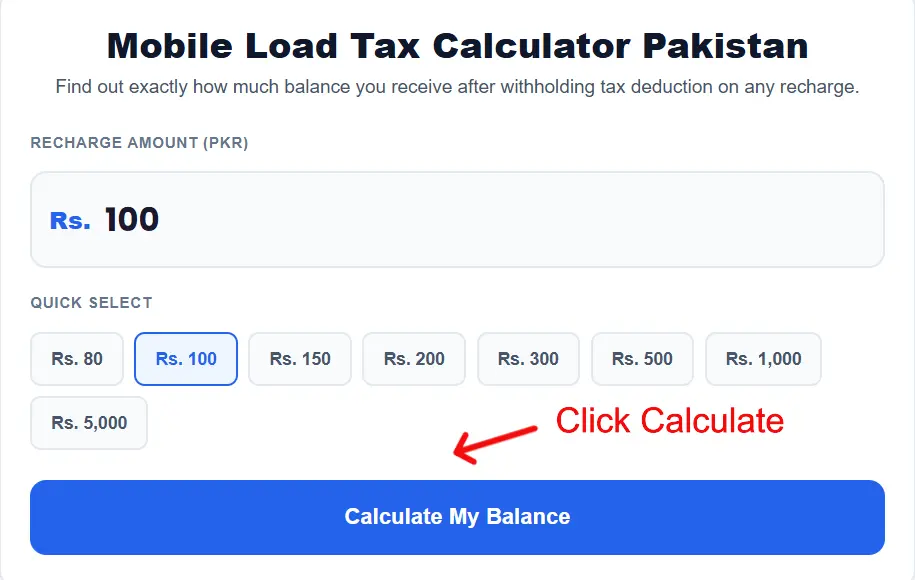 Click Calculate button to find mobile recharge balance after tax deduction in Pakistan