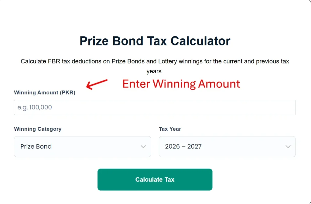 Enter winning amount for calculating Tax on bond